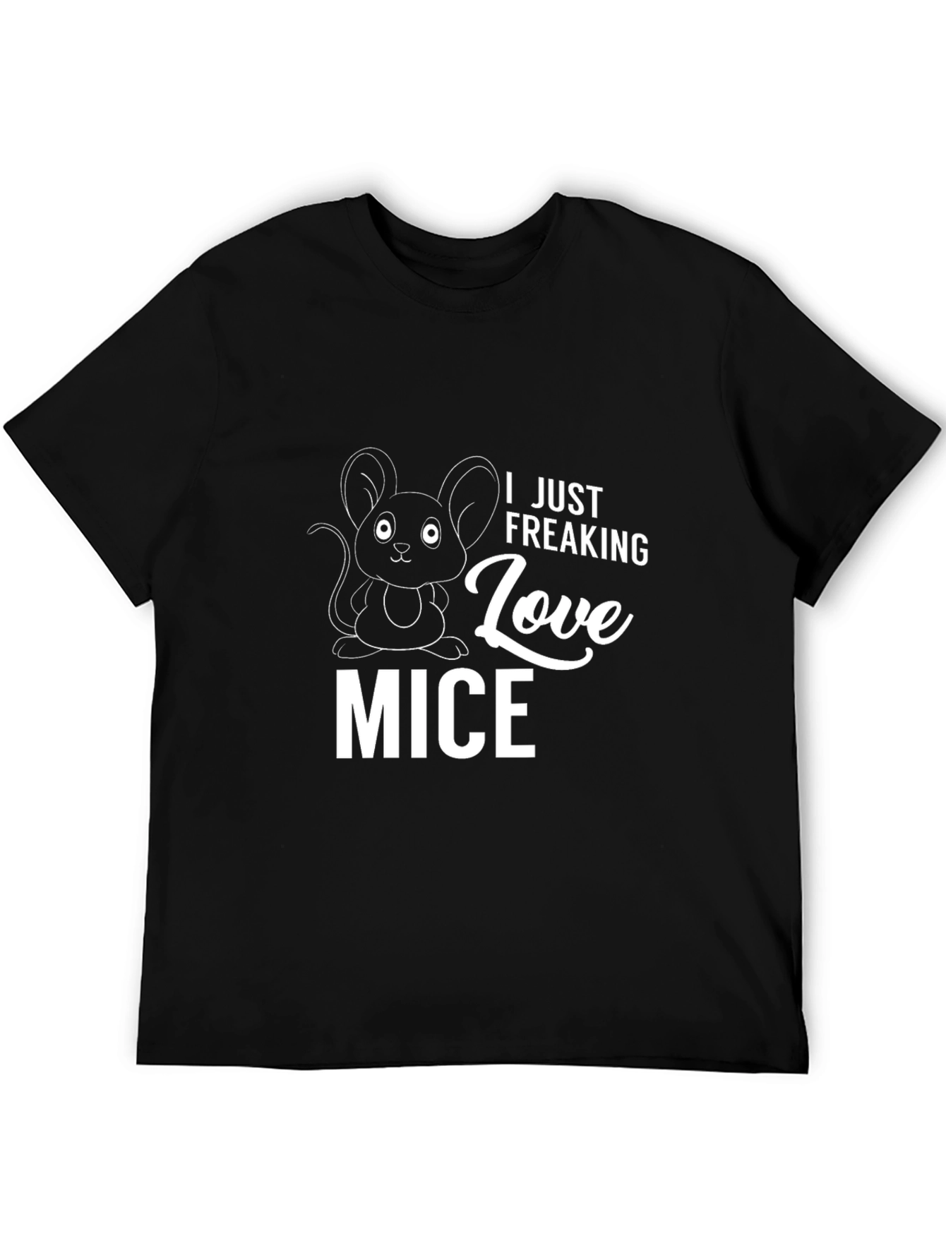 I Just Freaking Love Mice Graphic T-Shirt