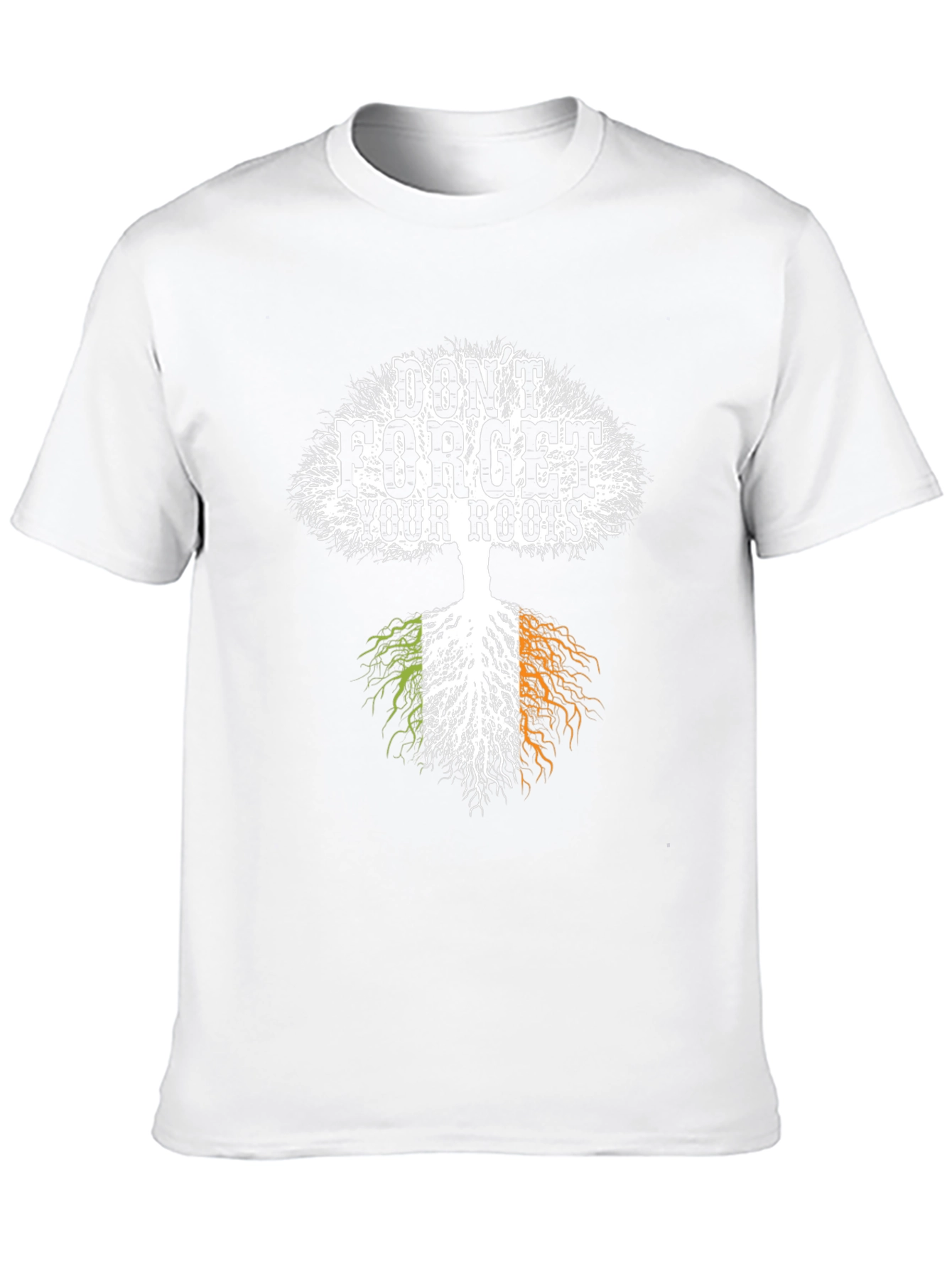 Irish Roots T-Shirt - Dont Forget Your Roots
