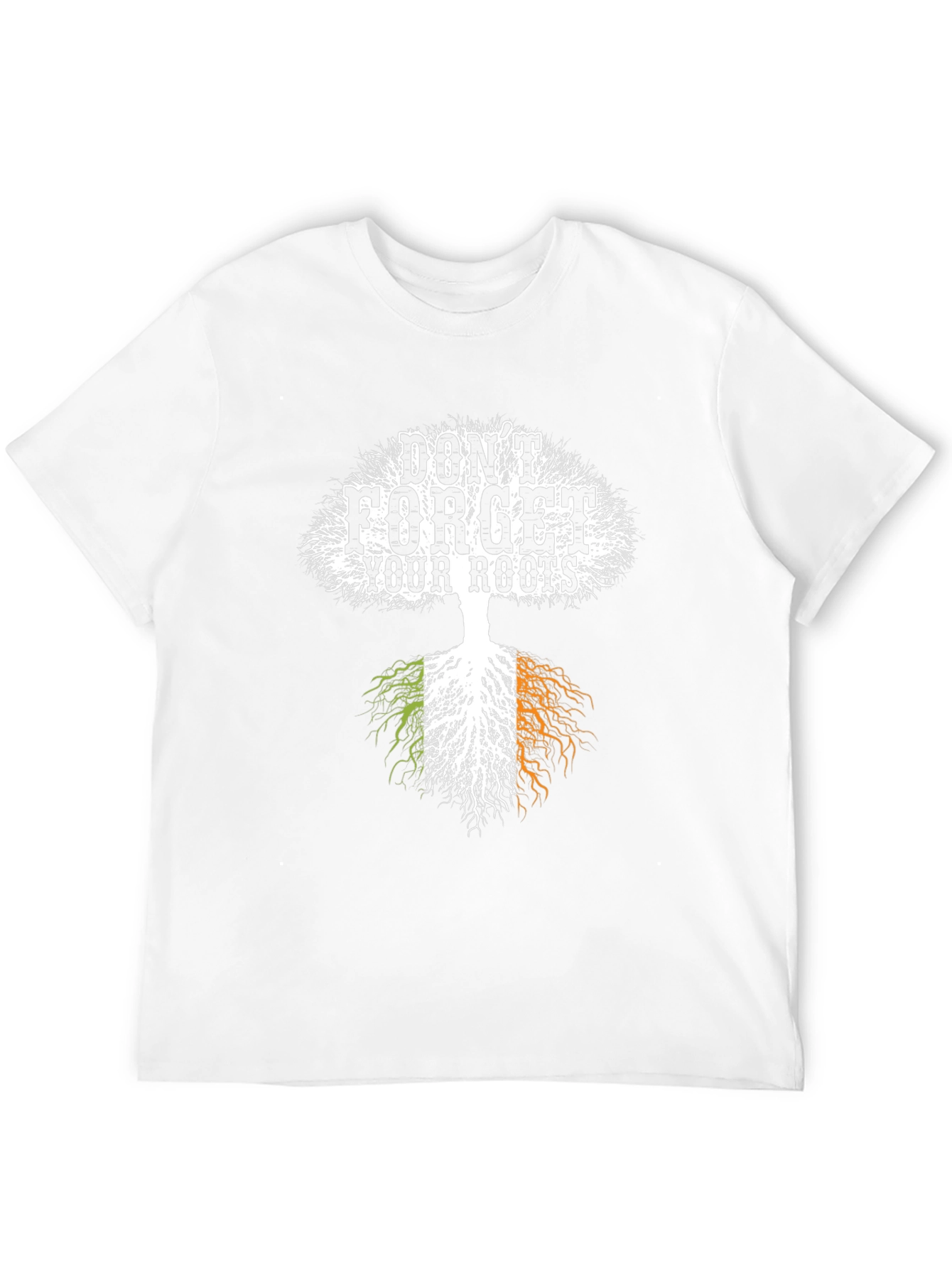Irish Roots T-Shirt - Dont Forget Your Roots