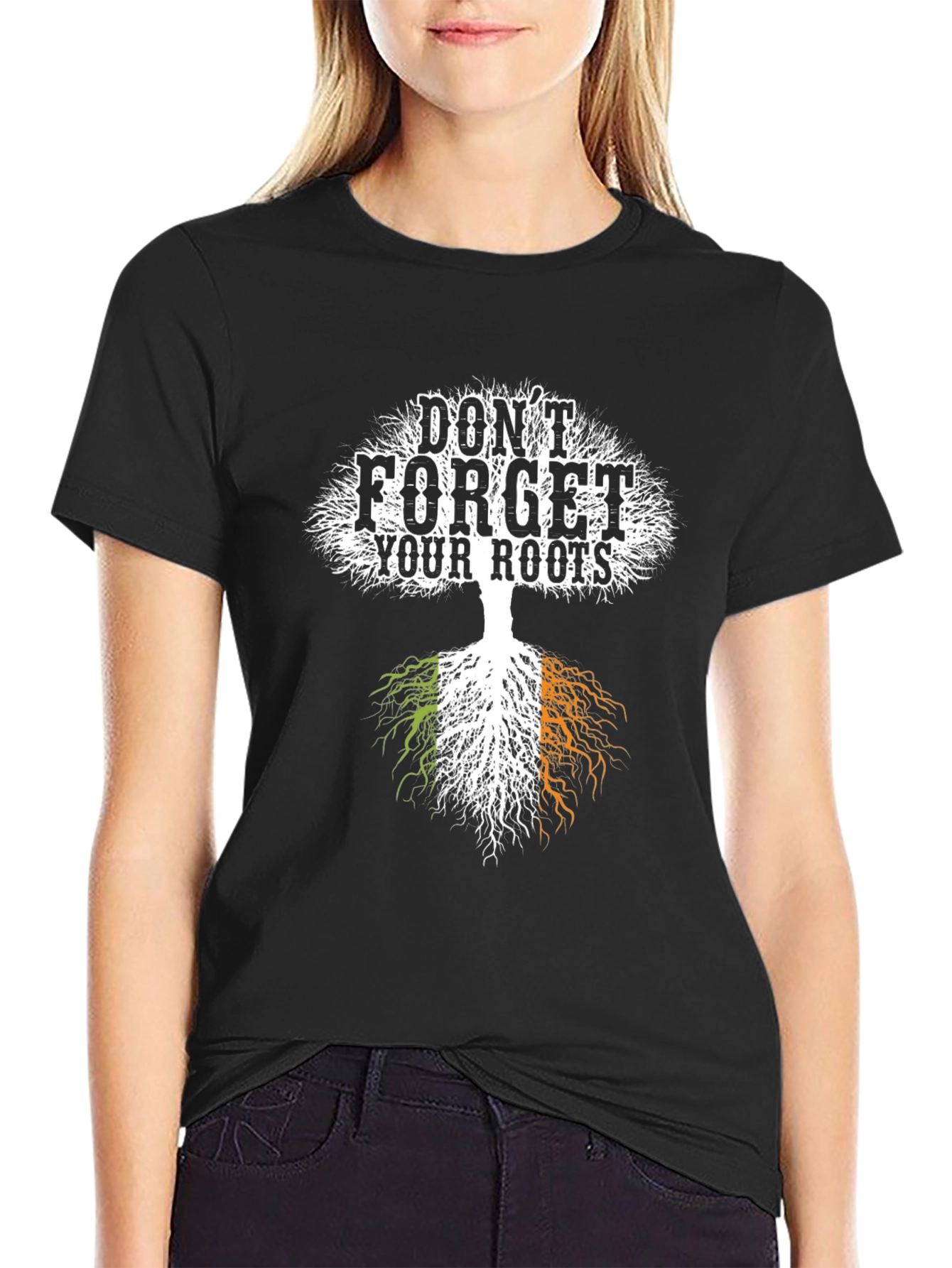 Irish Roots T-Shirt - Dont Forget Your Roots