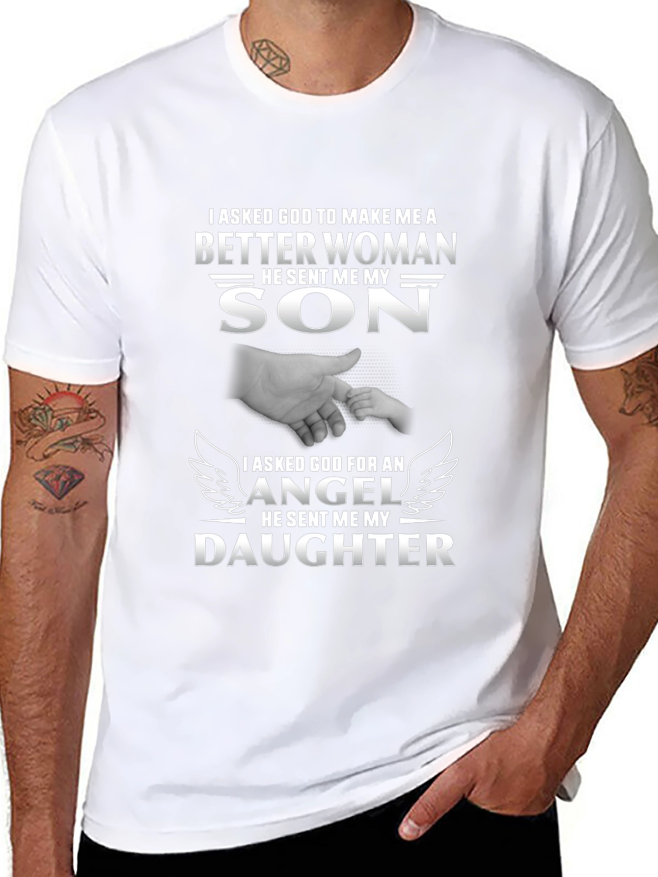 I Asked God T-Shirt: Son and Daughter Pride