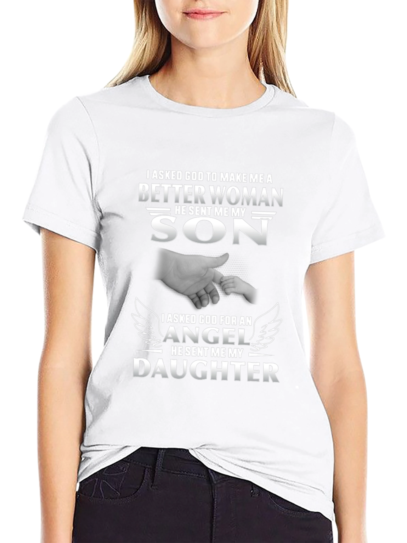 I Asked God T-Shirt: Son and Daughter Pride