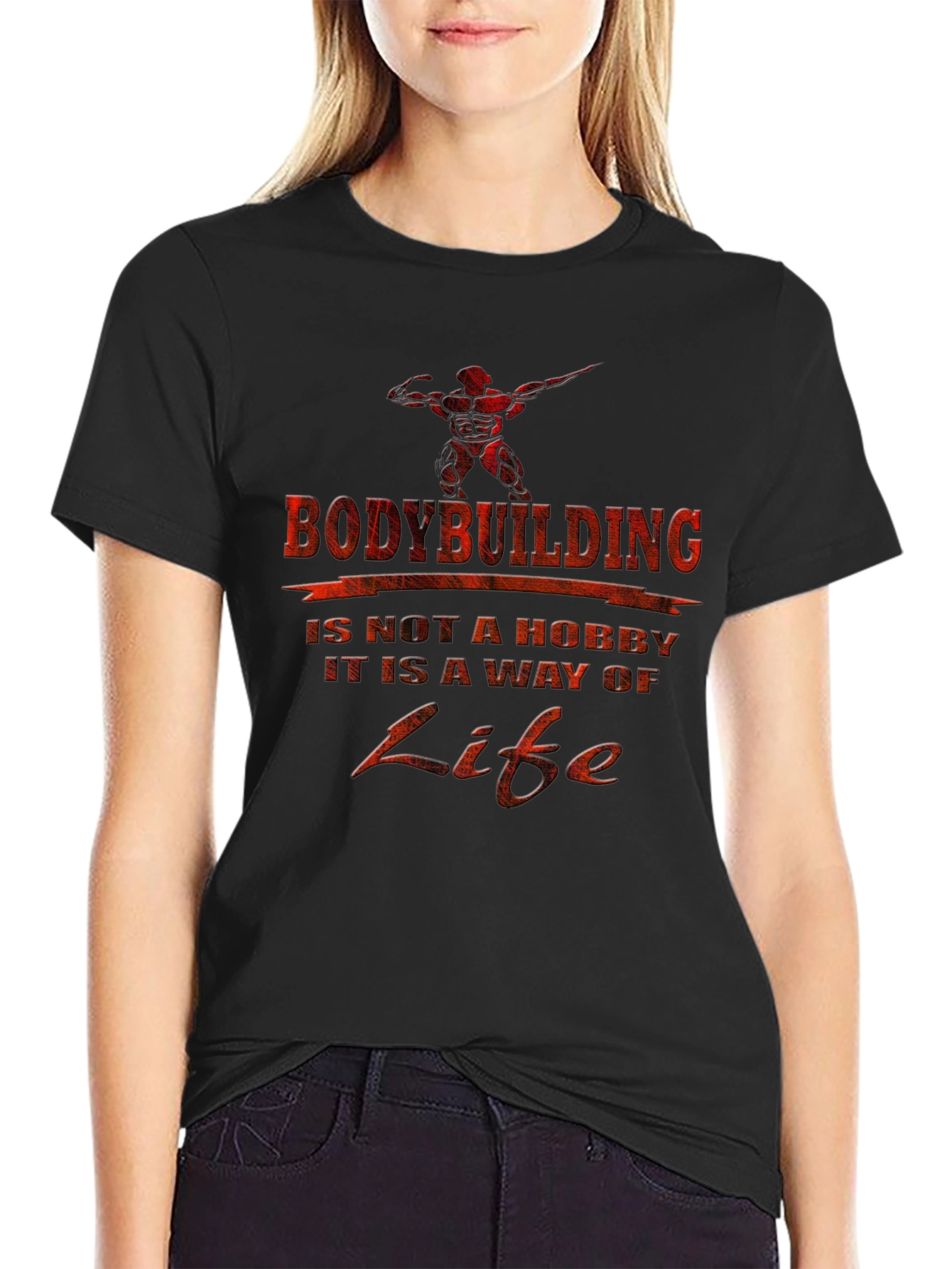 Bodybuilding Is A Way of Life Graphic T-Shirt