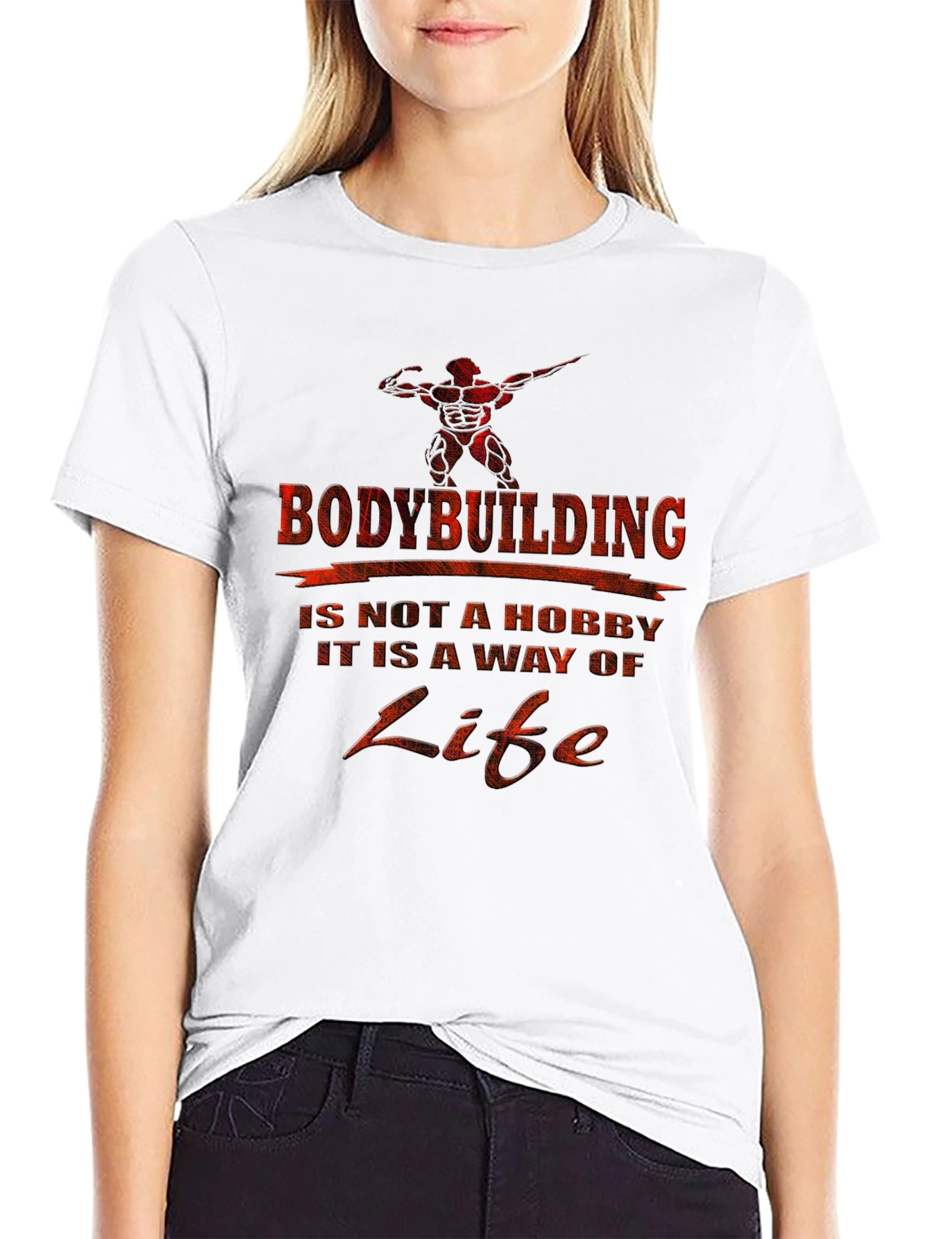 Bodybuilding Is A Way of Life Graphic T-Shirt