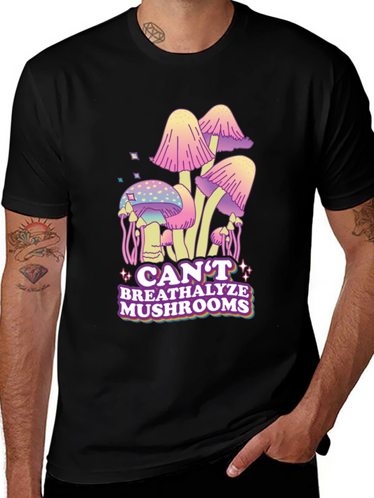 Cant Breathalyze Mushrooms Graphic Tee