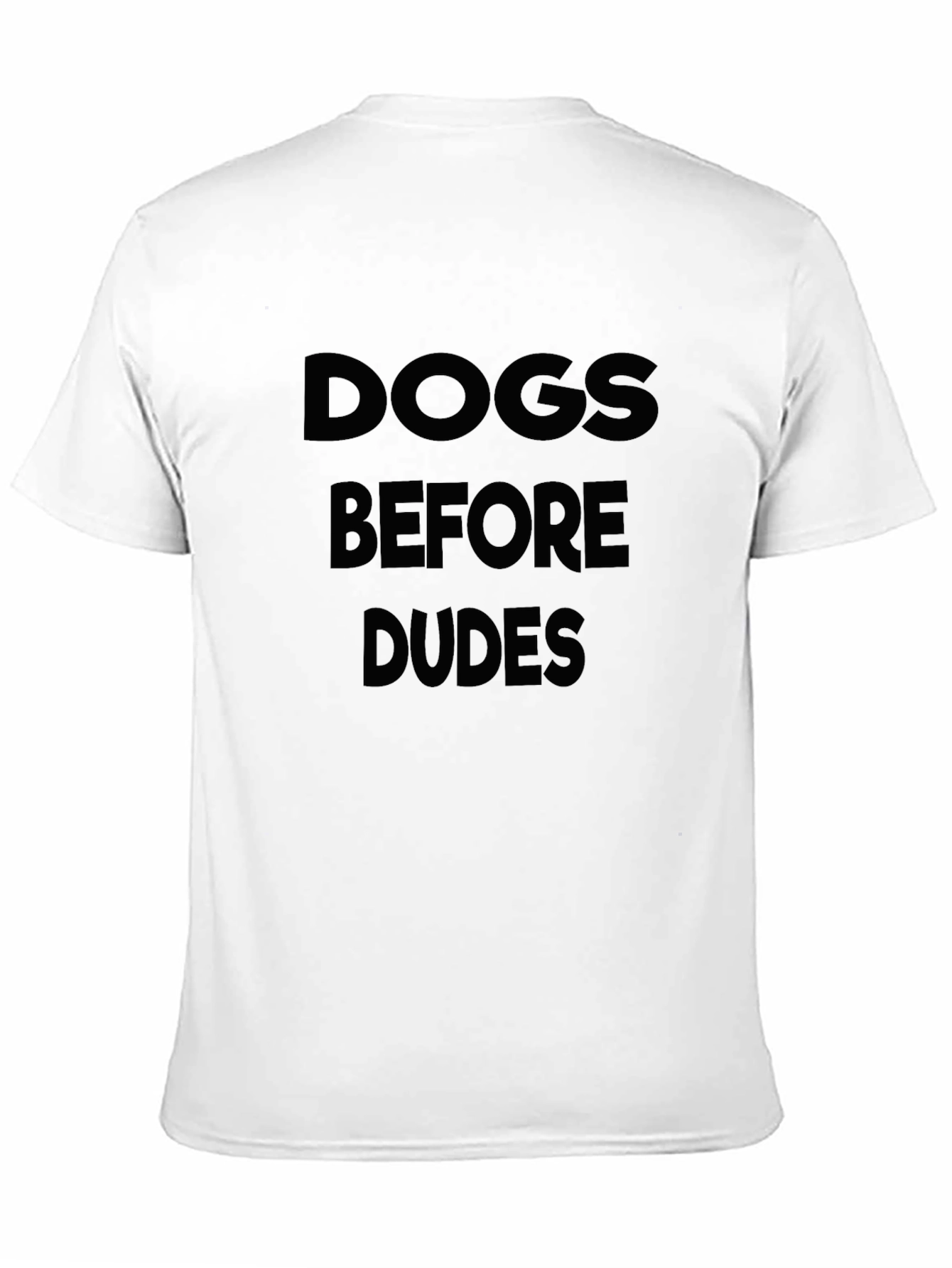Dogs Before Dudes Graphic Tee