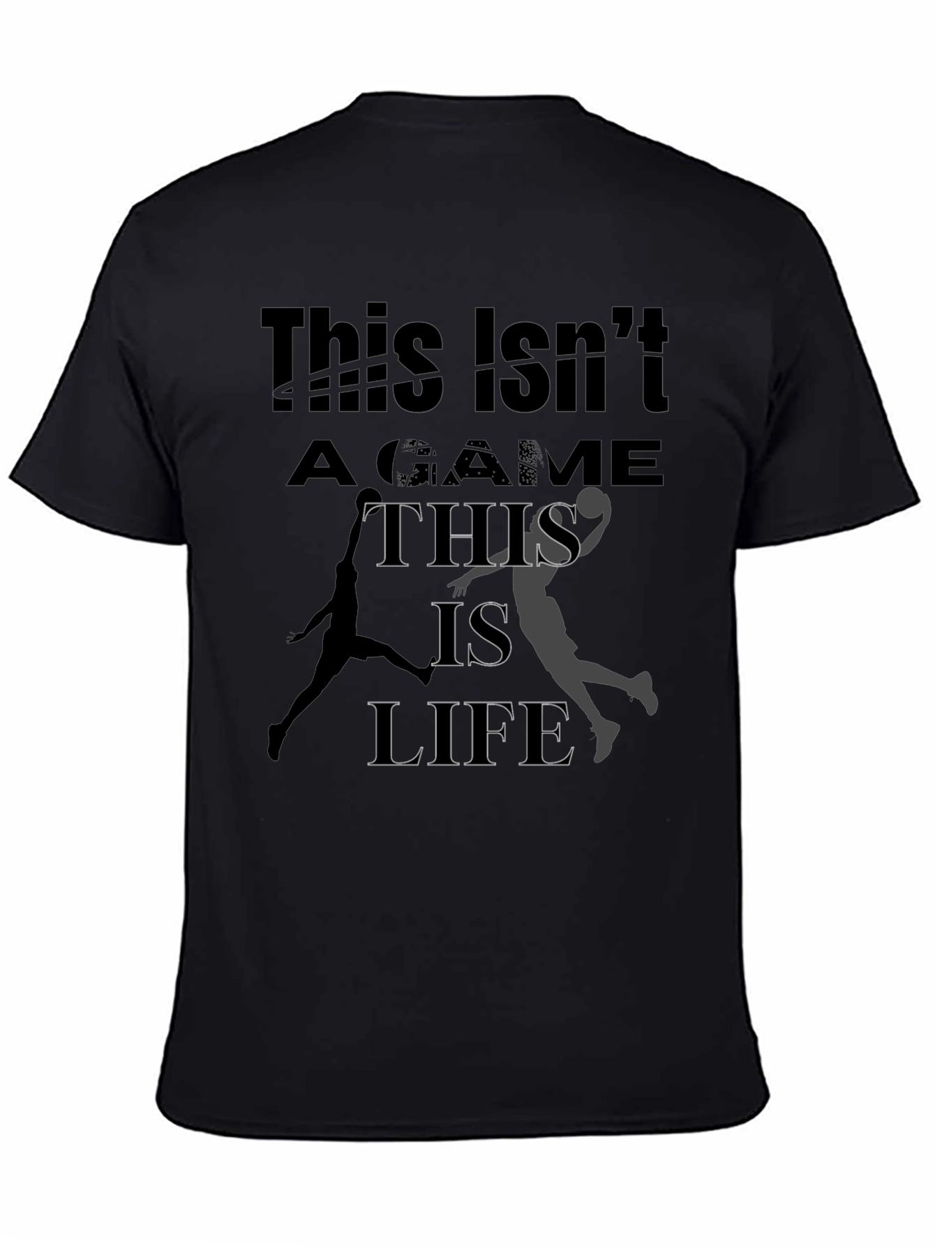 This Isnt a Game This is Life Graphic Tee