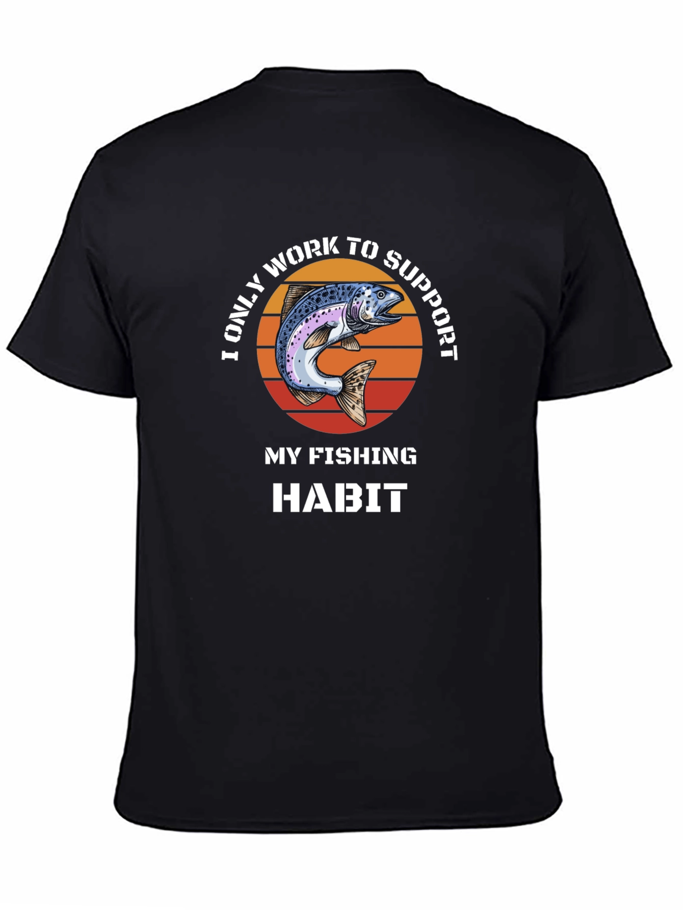 Fishing Habit T-Shirt