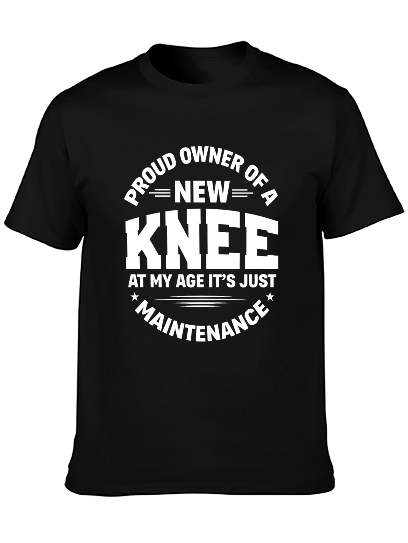 Proud New Knee T-Shirt - Funny Recovery Tee