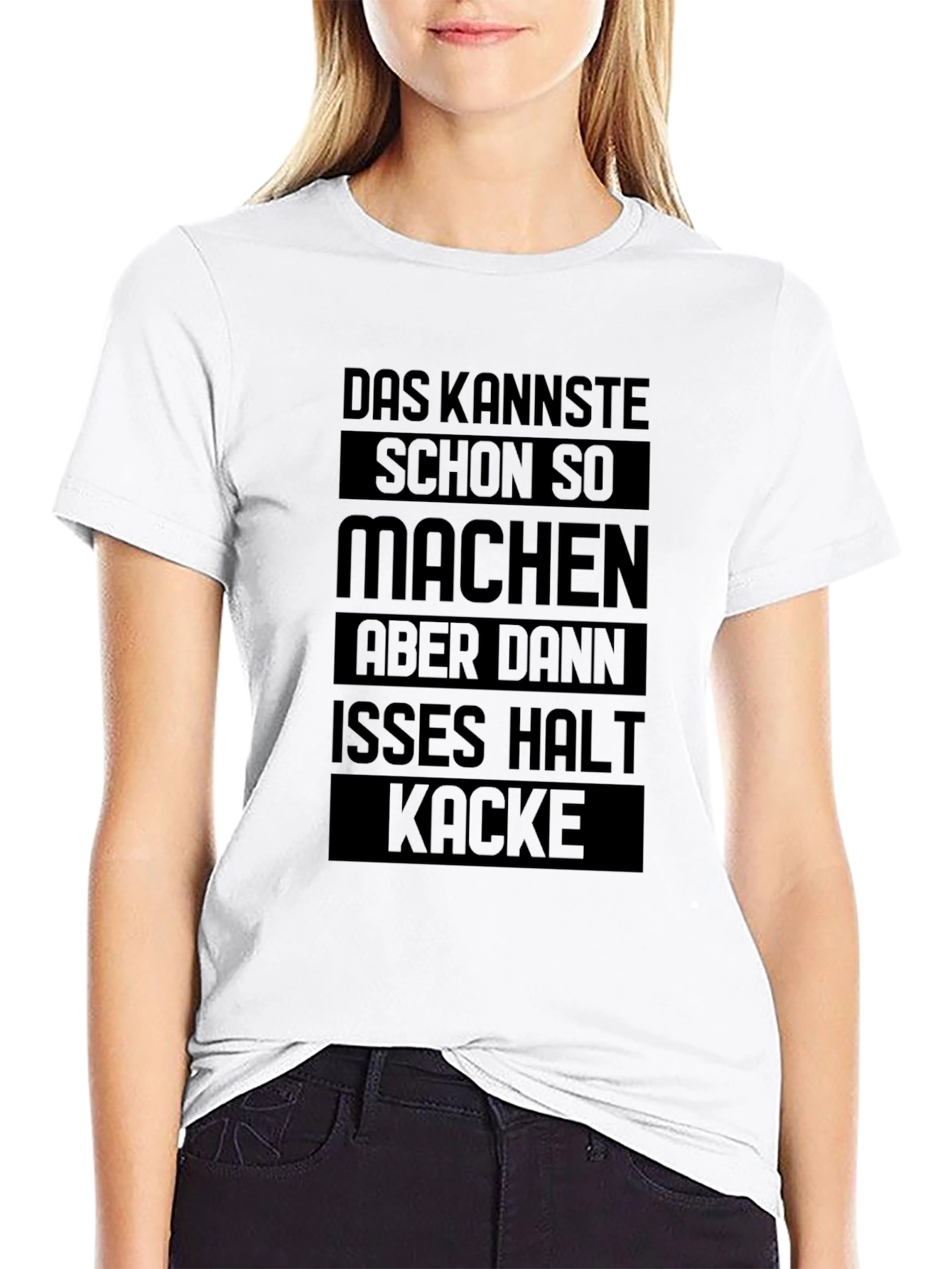 Das Kannste T-Shirt - Funny German Saying Tee