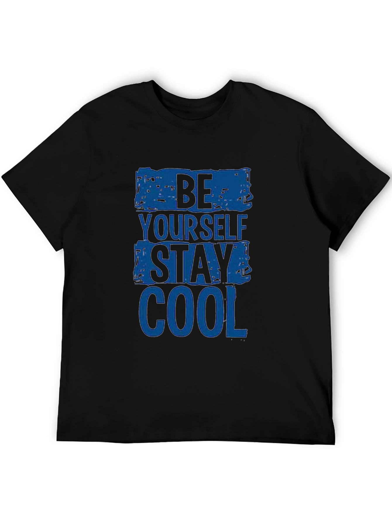 Be Yourself Stay Cool - Graphic Print T-Shirt