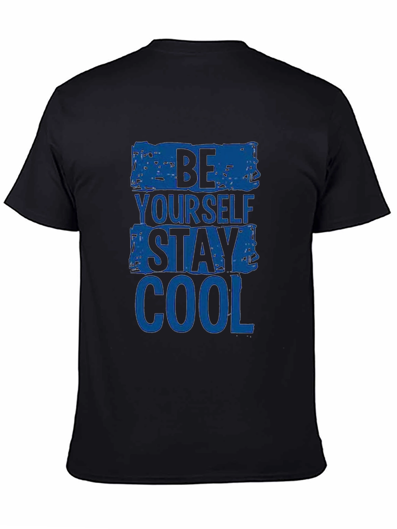 Be Yourself Stay Cool - Graphic Print T-Shirt