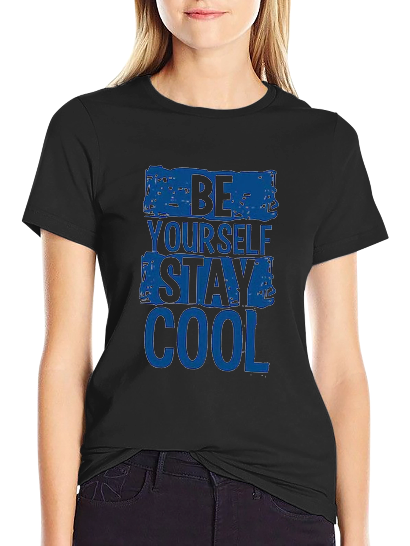 Be Yourself Stay Cool - Graphic Print T-Shirt
