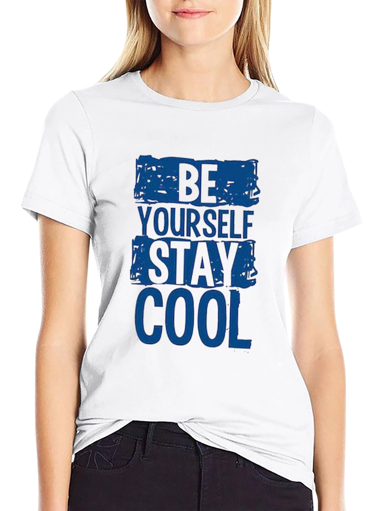 Be Yourself Stay Cool - Graphic Print T-Shirt