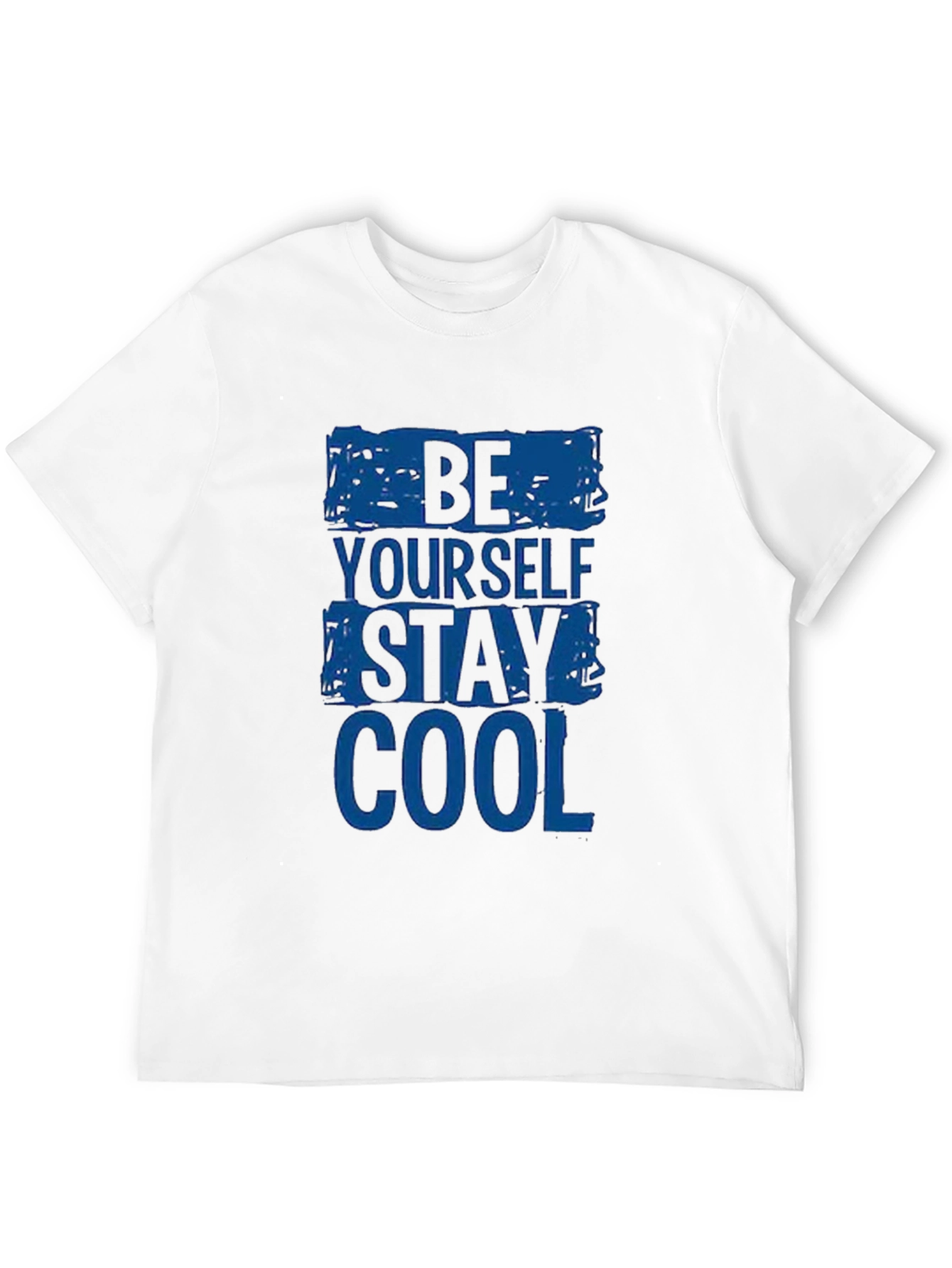 Be Yourself Stay Cool - Graphic Print T-Shirt
