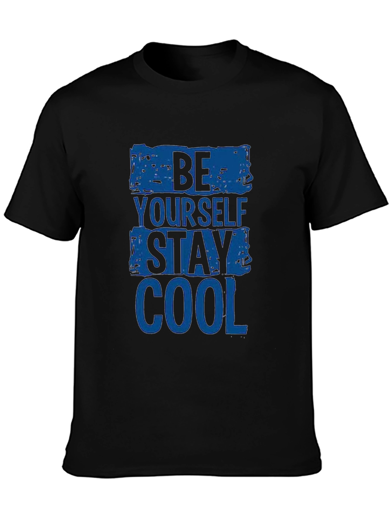 Be Yourself Stay Cool - Graphic Print T-Shirt