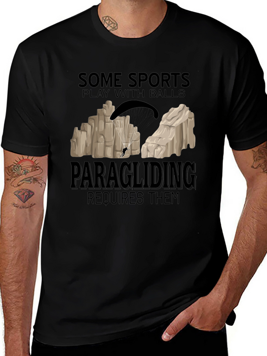 Paragliding Requires Balls Graphic Tee