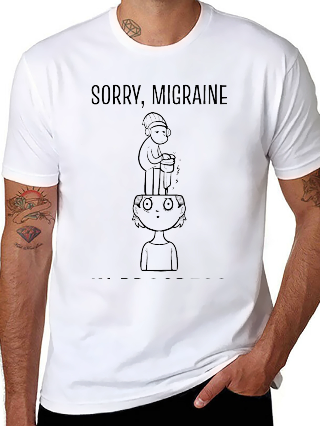 Sorry Migraine Funny Graphic T-Shirt