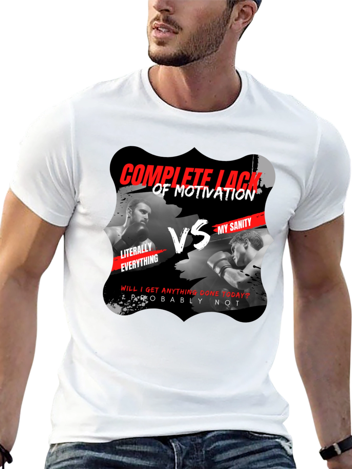 Complete Lack of Motivation vs My Sanity Black T-Shirt