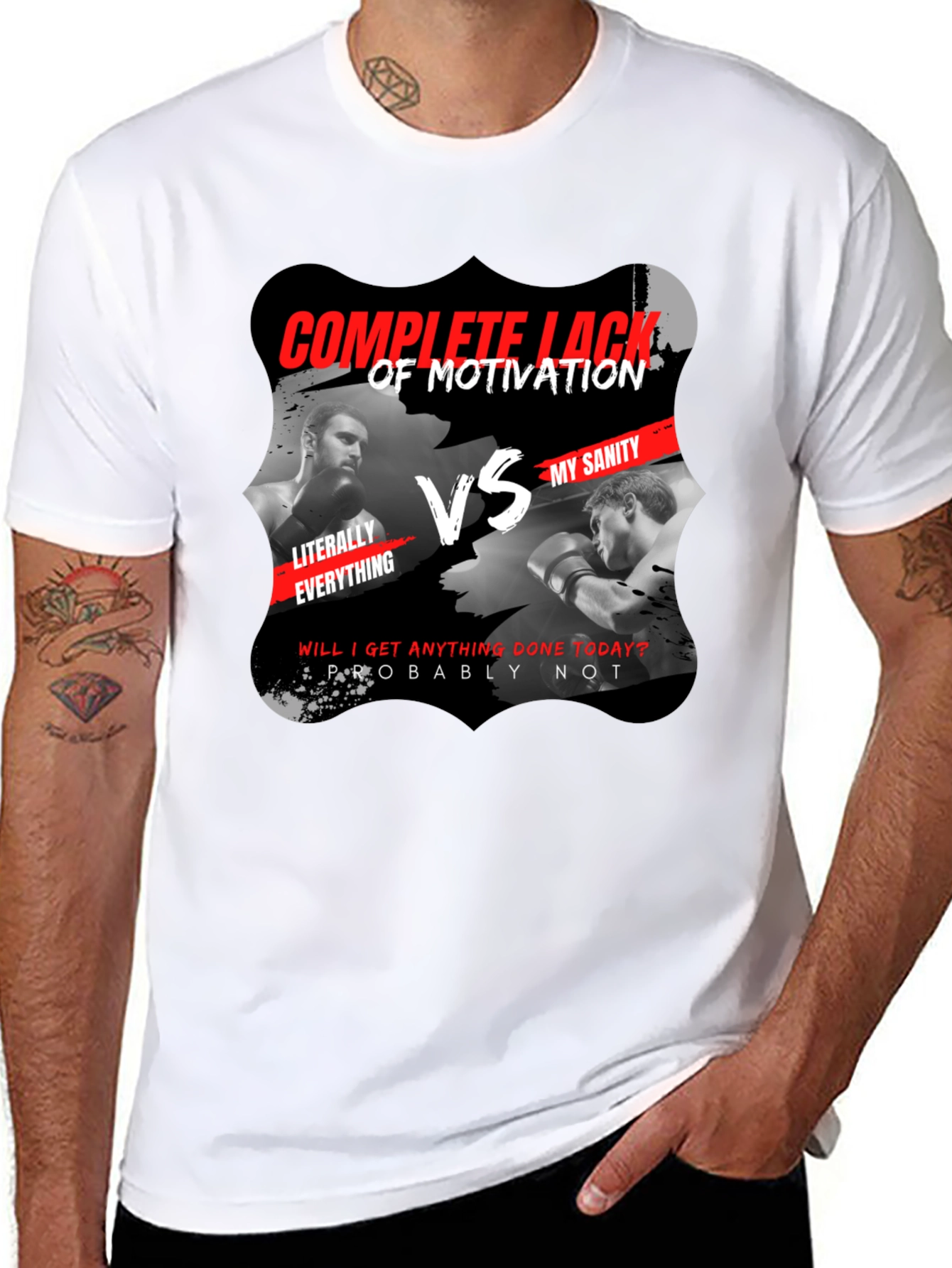 Complete Lack of Motivation vs My Sanity Black T-Shirt