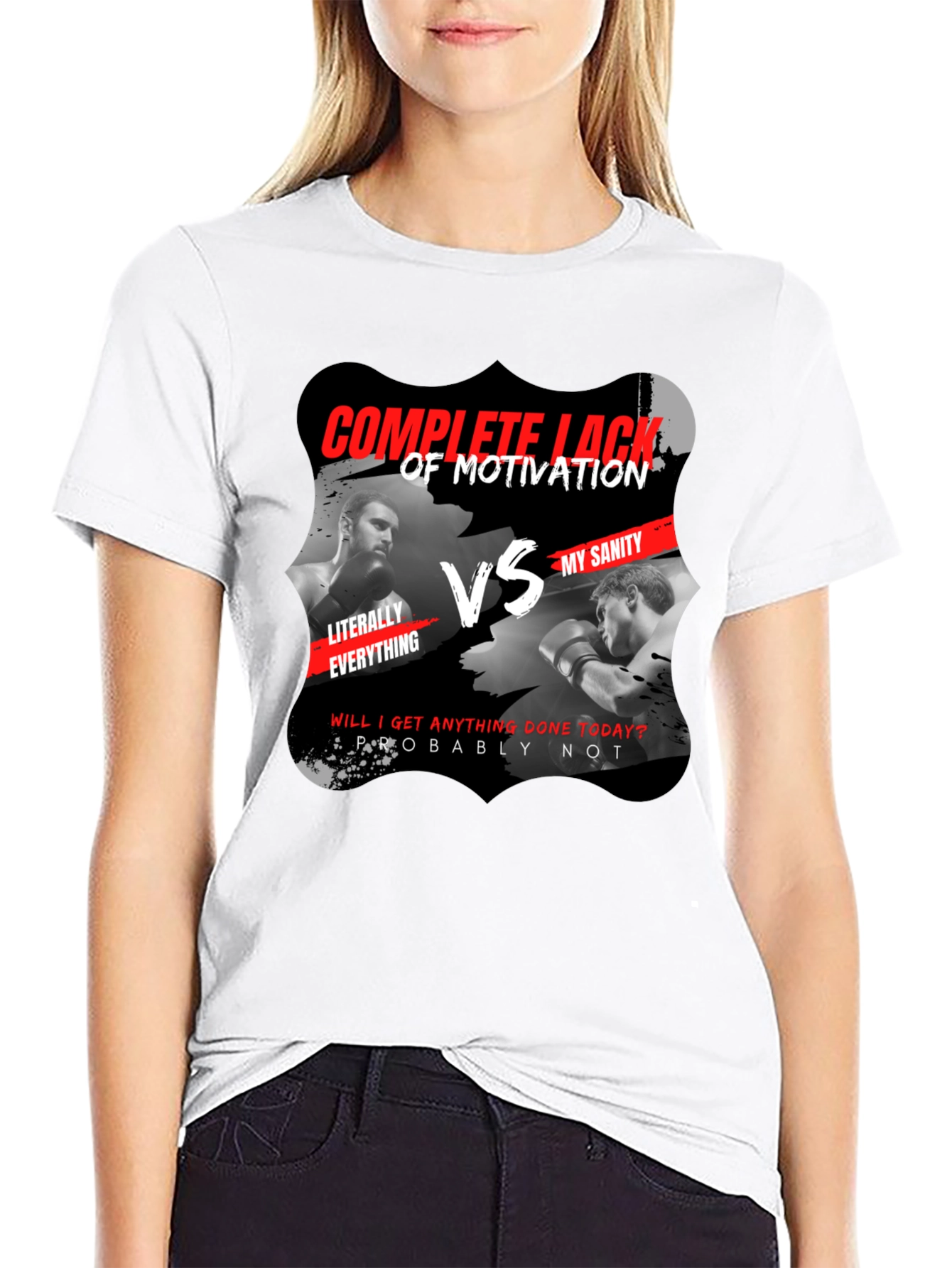 Complete Lack of Motivation vs My Sanity Black T-Shirt