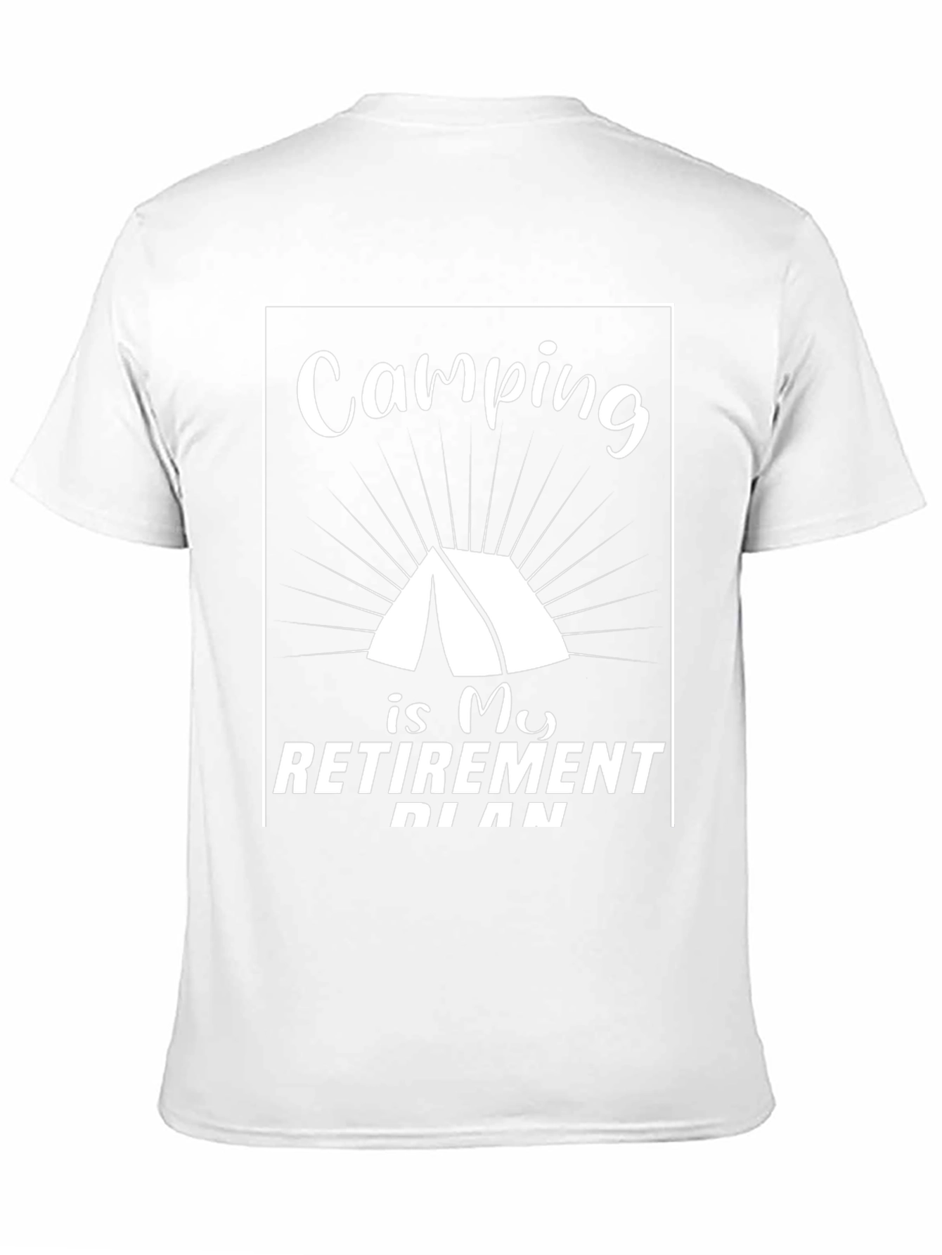Camping is My Retirement Plan T-Shirt
