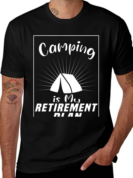 Camping is My Retirement Plan T-Shirt