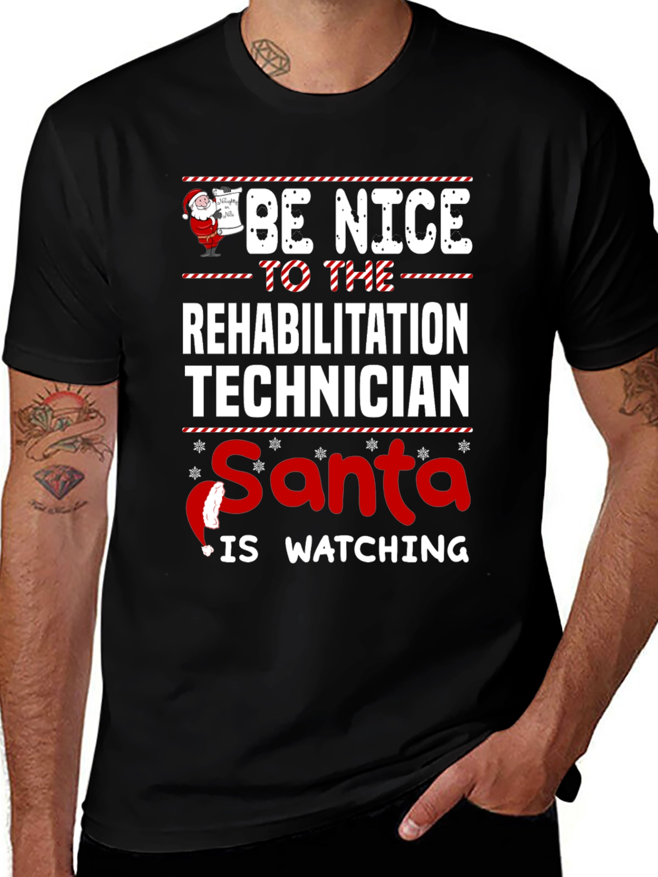 Be Nice To The Rehabilitation Technician Santa Shirt