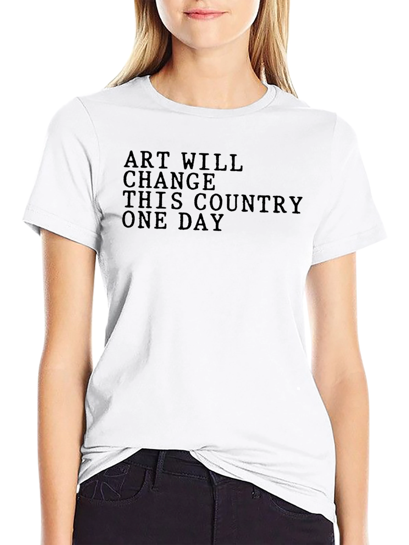 Art Will Change This Country T-Shirt