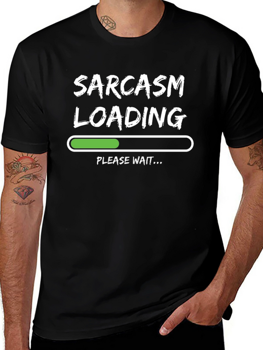 Sarcasm Loading Funny Graphic Tee