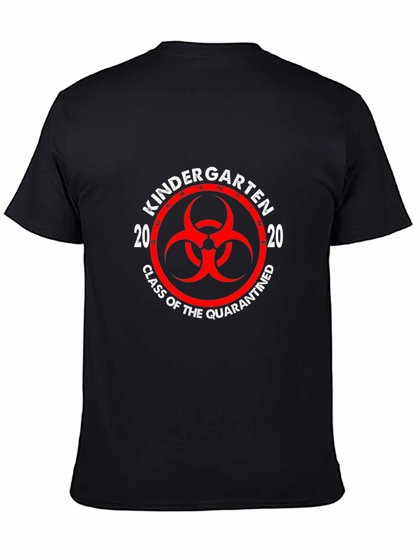 Kindergarten Class of 2020 Quarantine T-Shirt