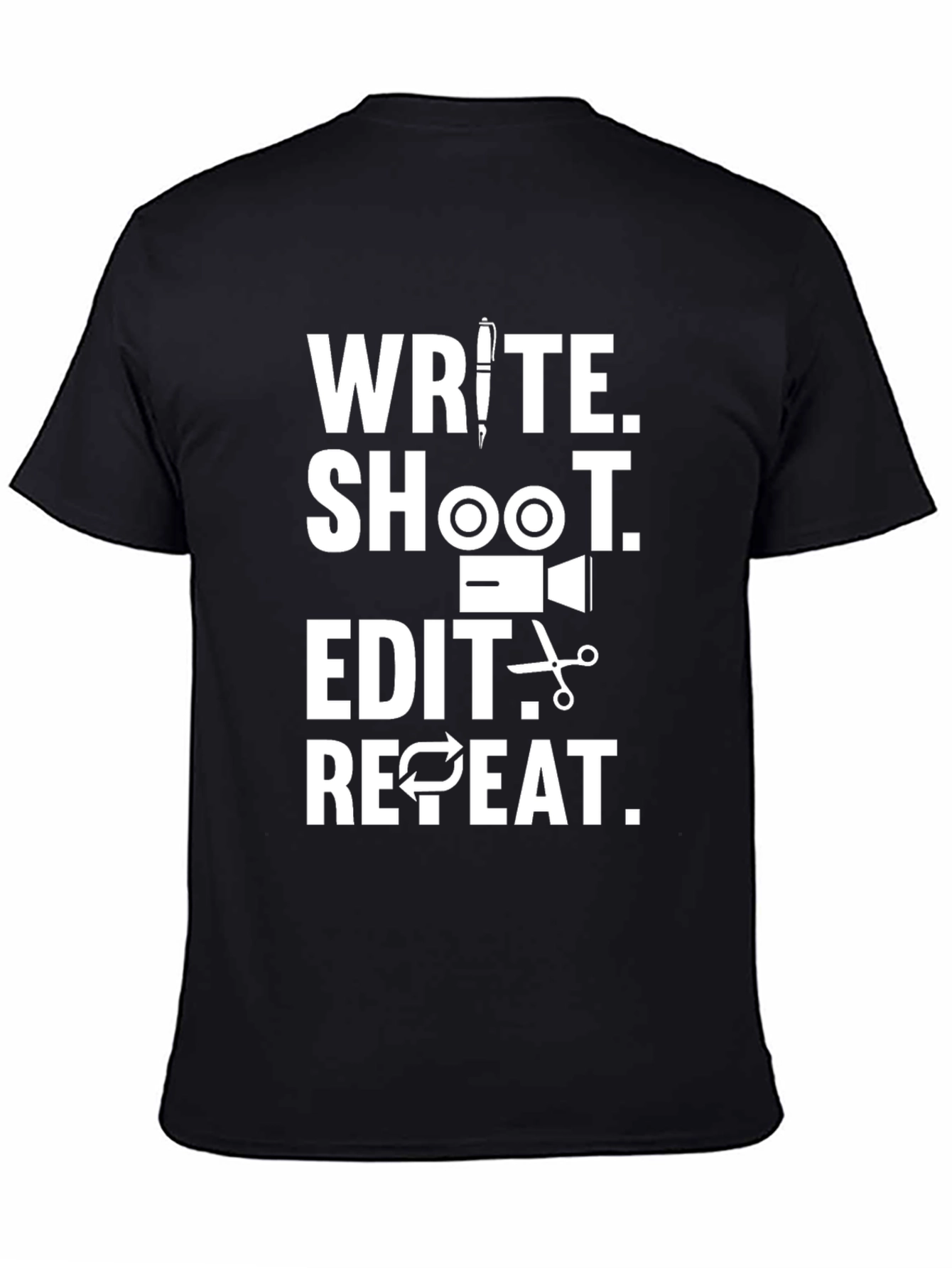 Write Shoot Edit Repeat T-Shirt