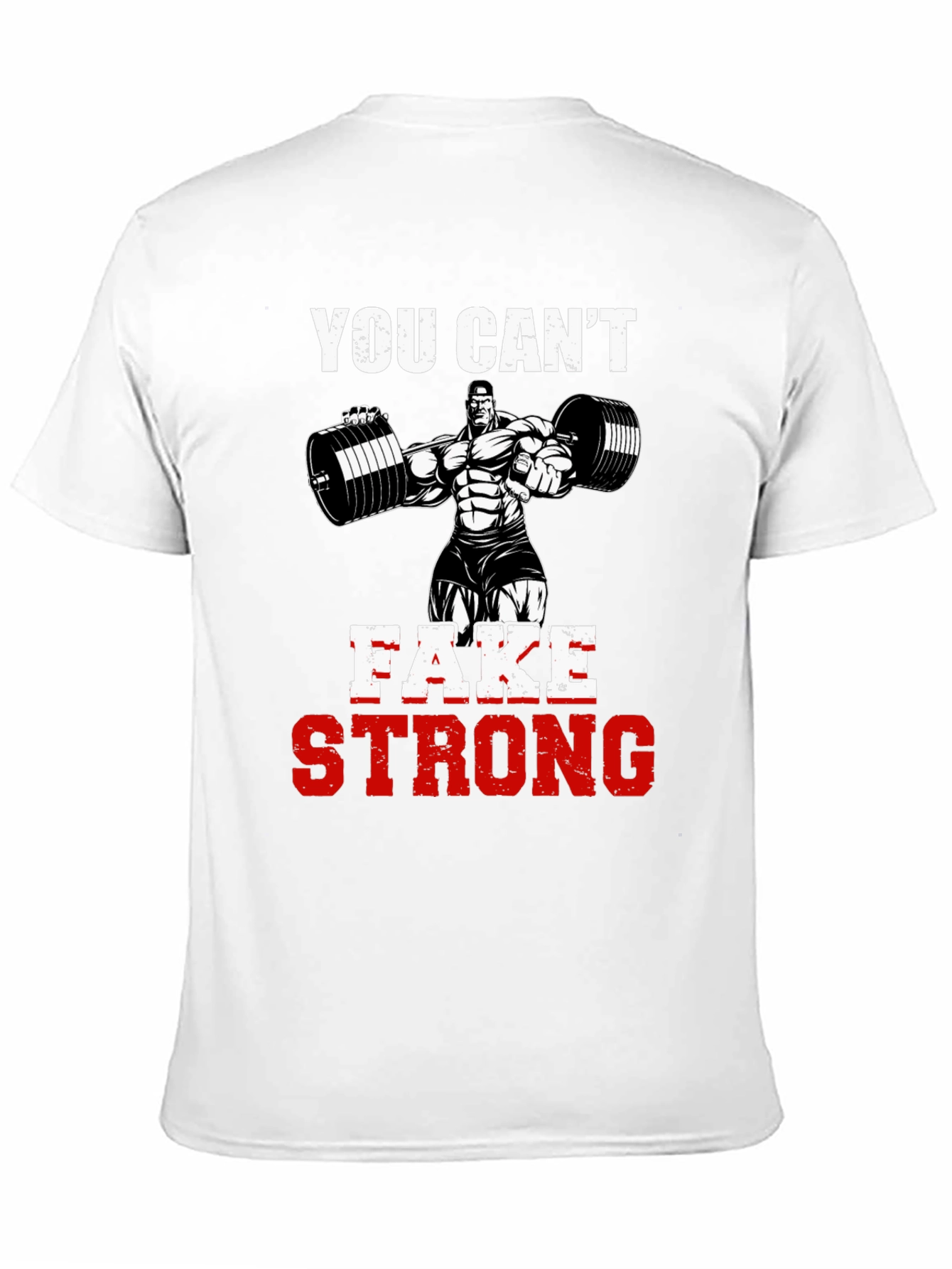 You Cant Fake Strong Graphic Tee