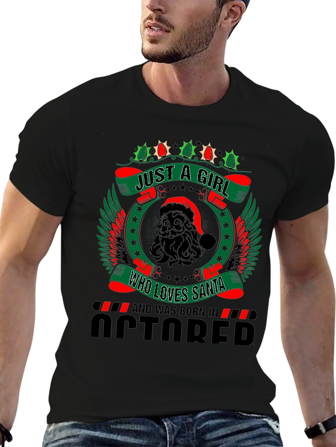 October Girl Santa Lover T-Shirt - Christmas Birthday Gift