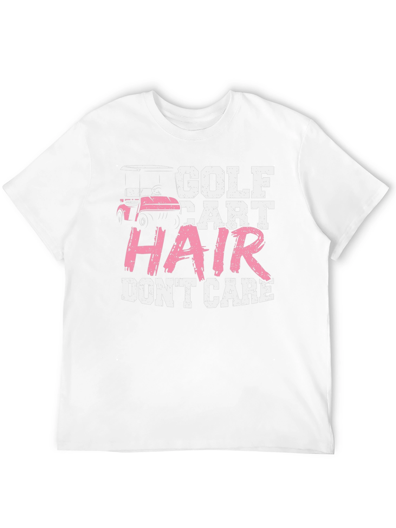 Golf Cart Hair Dont Care T-Shirt