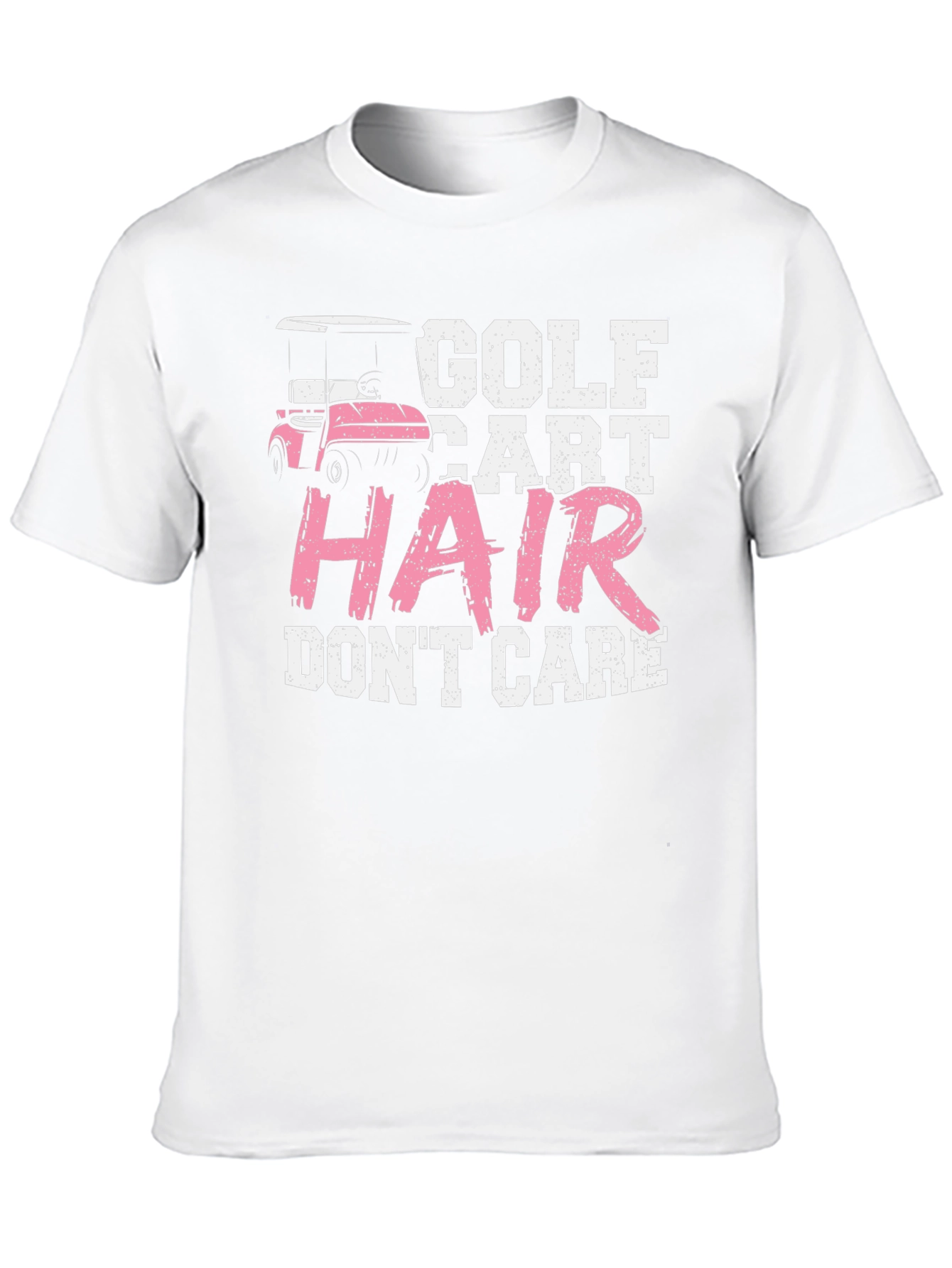 Golf Cart Hair Dont Care T-Shirt