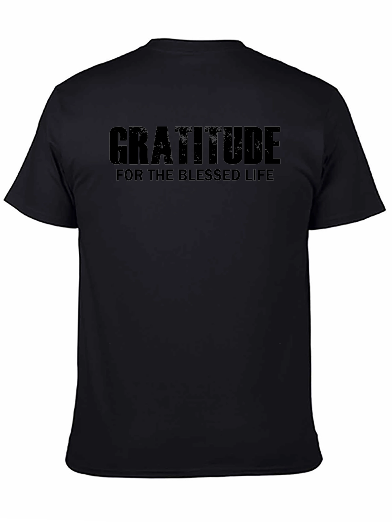 Gratitude Black T-Shirt: Blessed Life