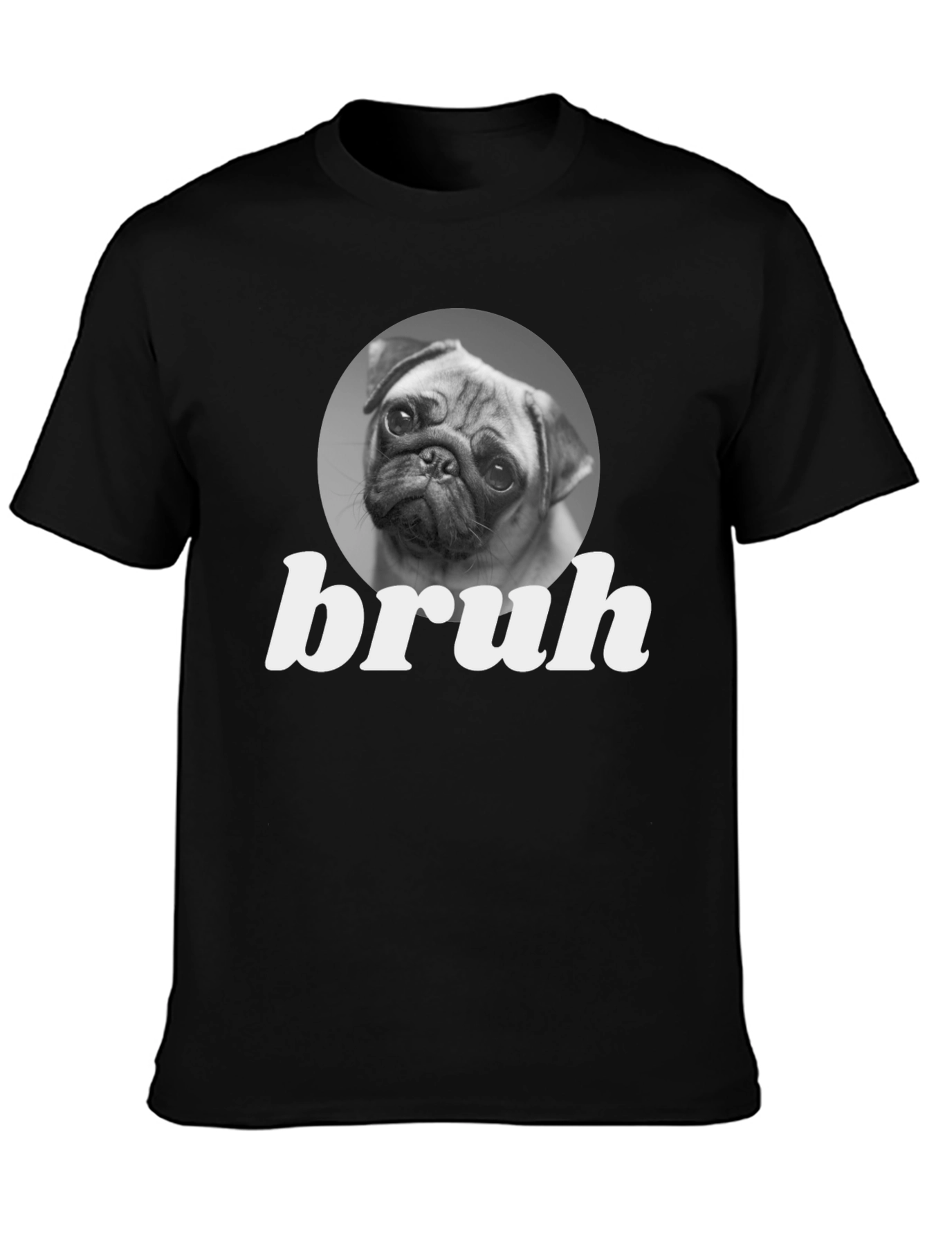 Bruh Pug Graphic Tee - Funny Dog Lover T-Shirt