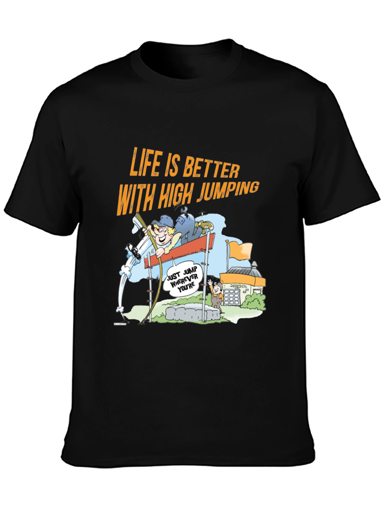 Life is Better with High Jumping Cartoon T-Shirt