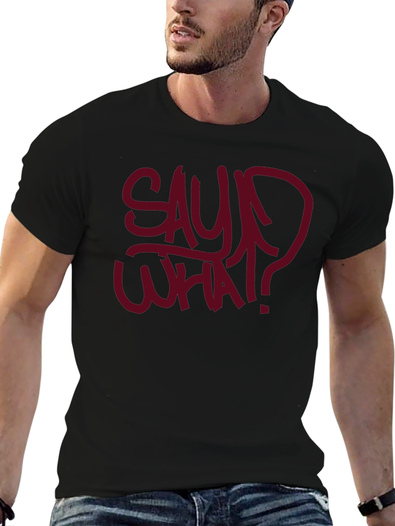 Say What? Graphic Tee - Bold Streetwear Style