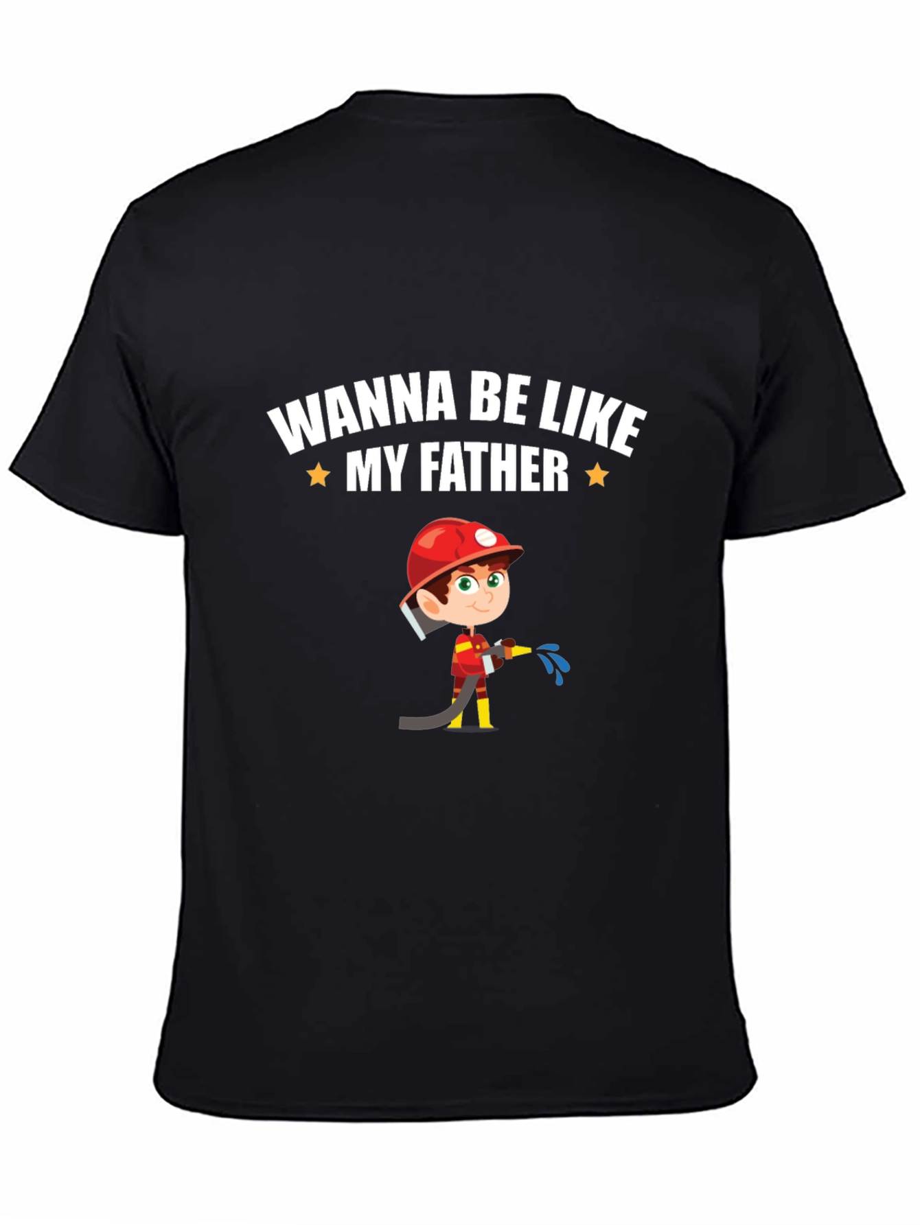 Wanna Be Like My Father T-Shirt