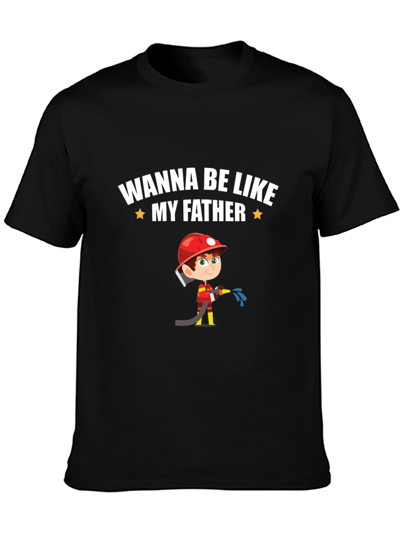 Wanna Be Like My Father T-Shirt