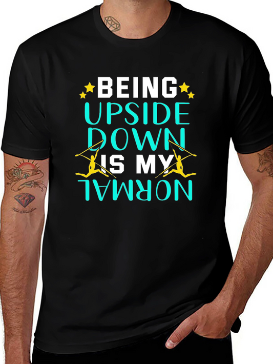 Upside Down is My Normal Gymnastics T-Shirt