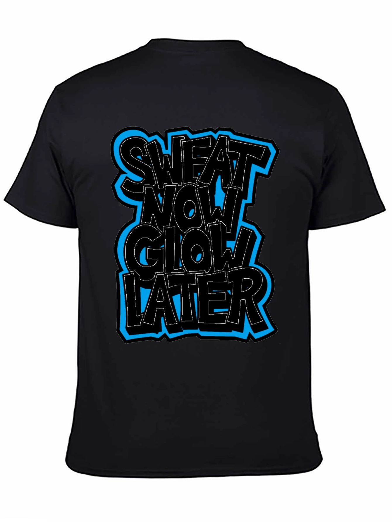 Sweat Now Glow Later Graphic Tee