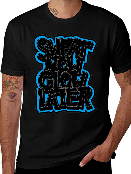 Sweat Now Glow Later Graphic Tee