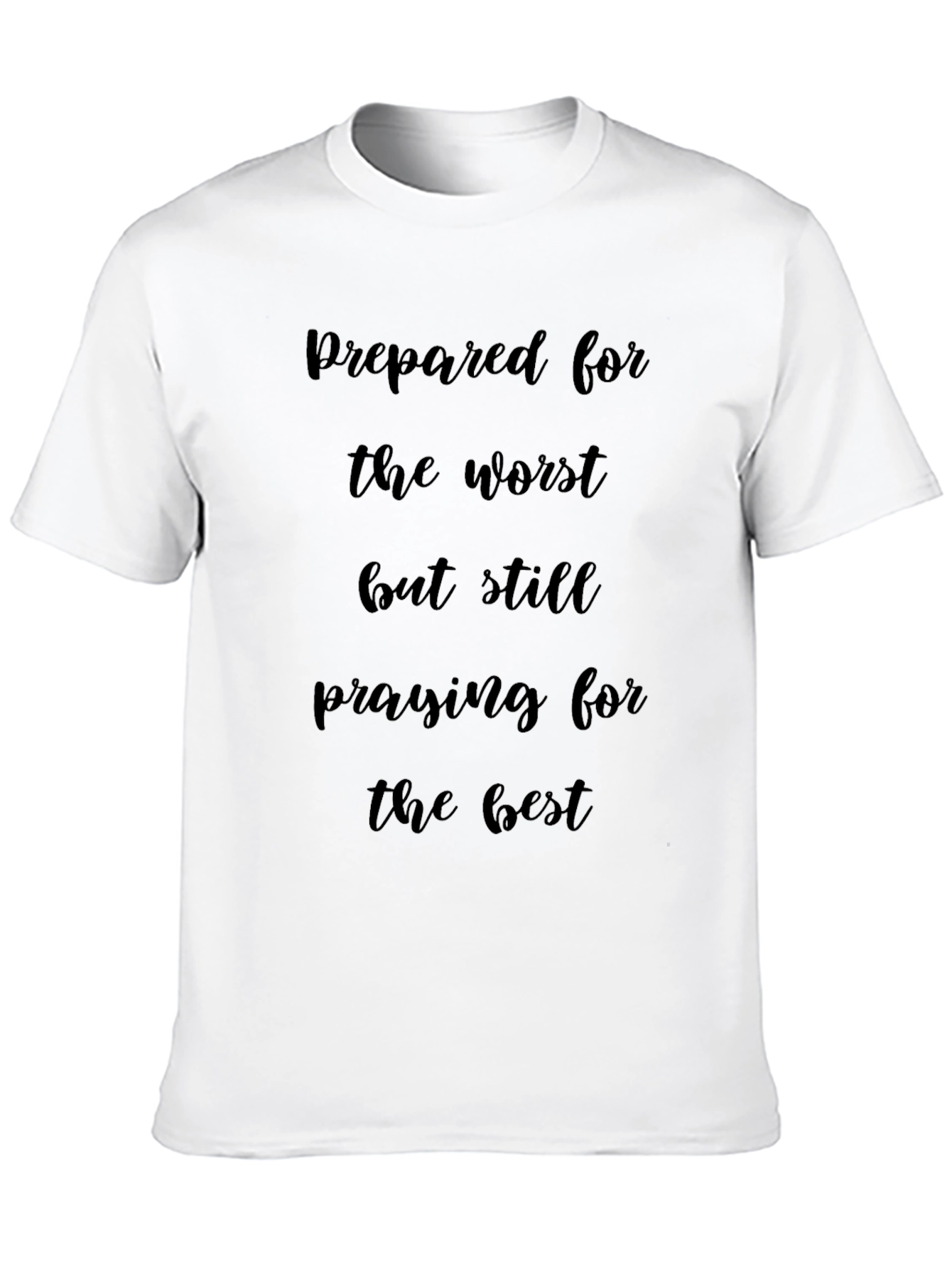Prepared for the Worst T-Shirt