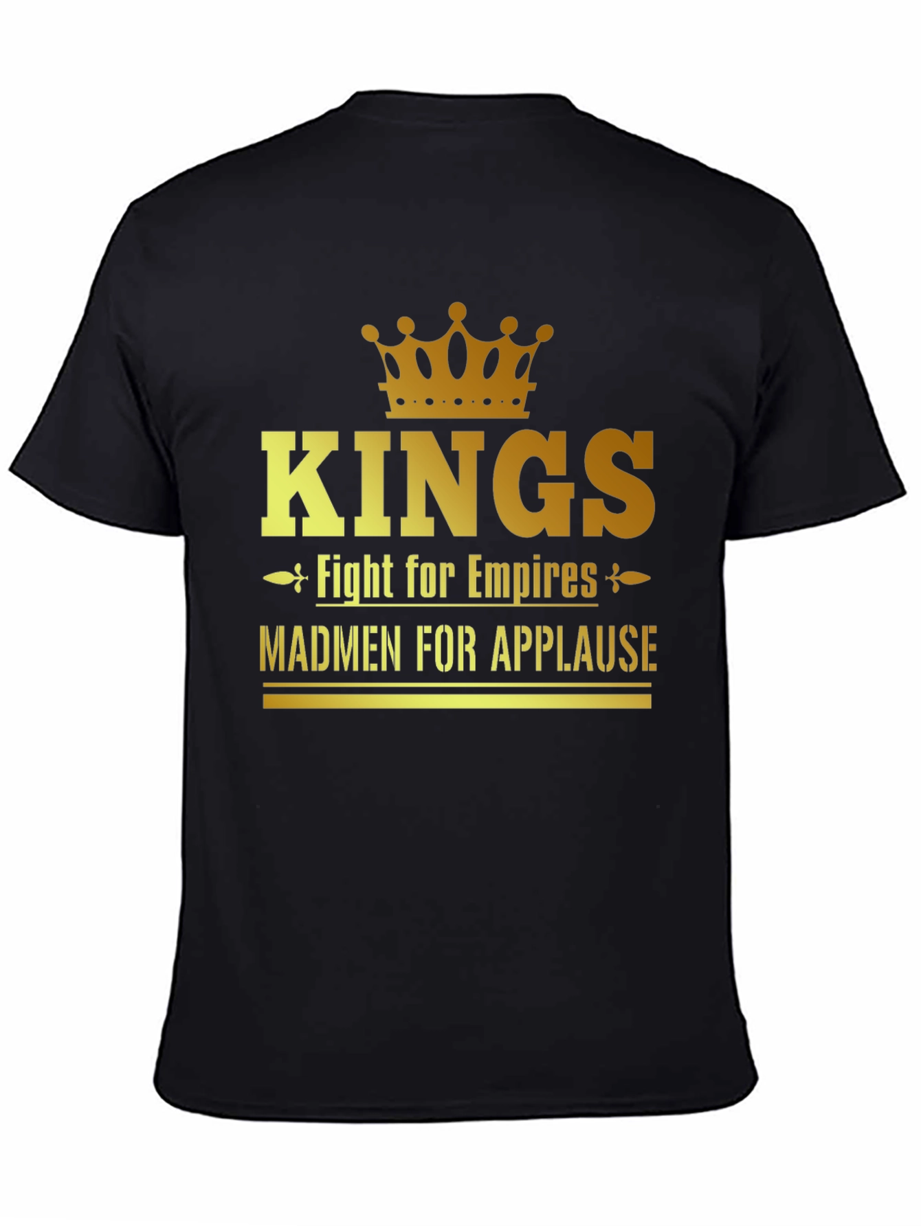 Kings Fight for Empires Mens Black T-Shirt