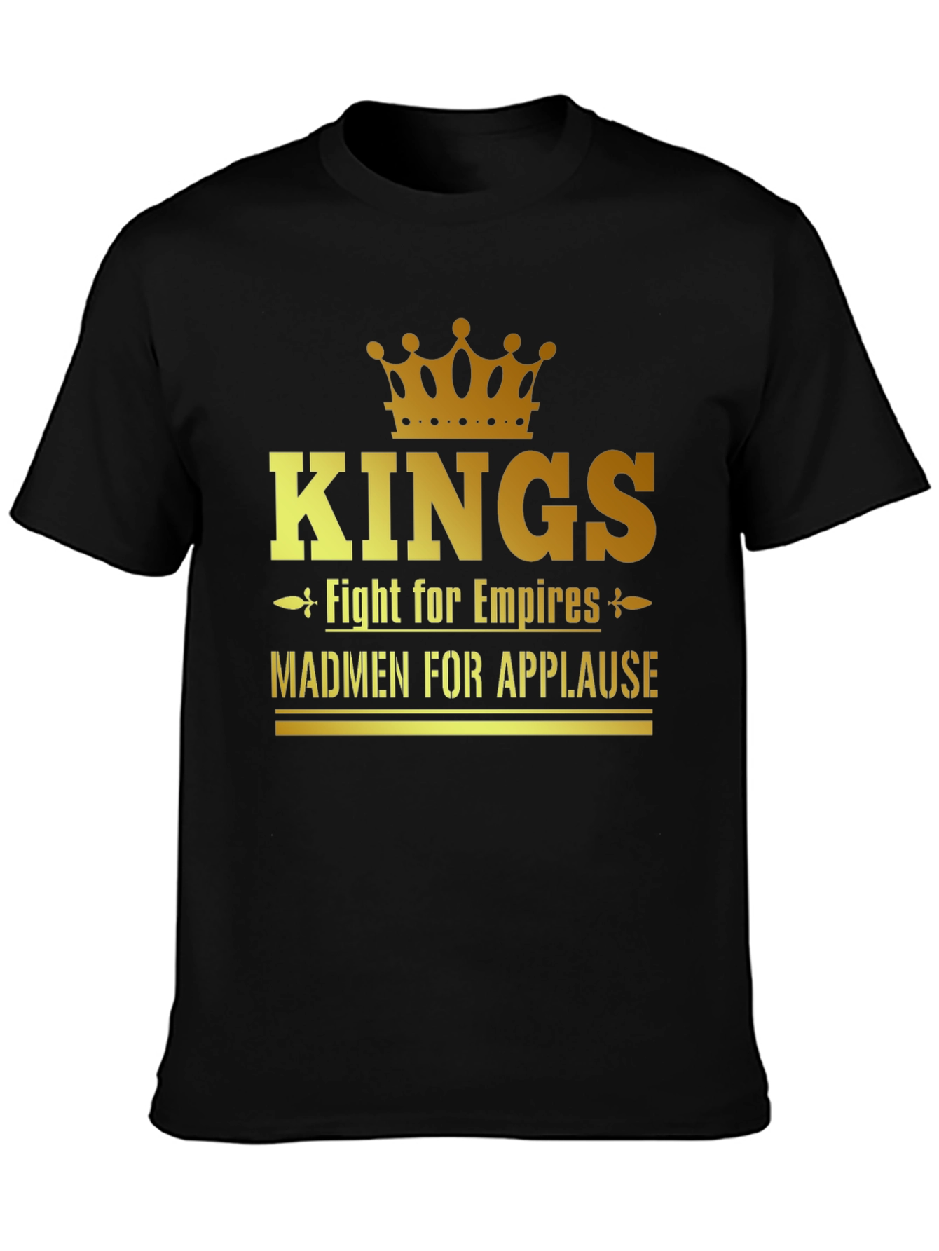 Kings Fight for Empires Mens Black T-Shirt