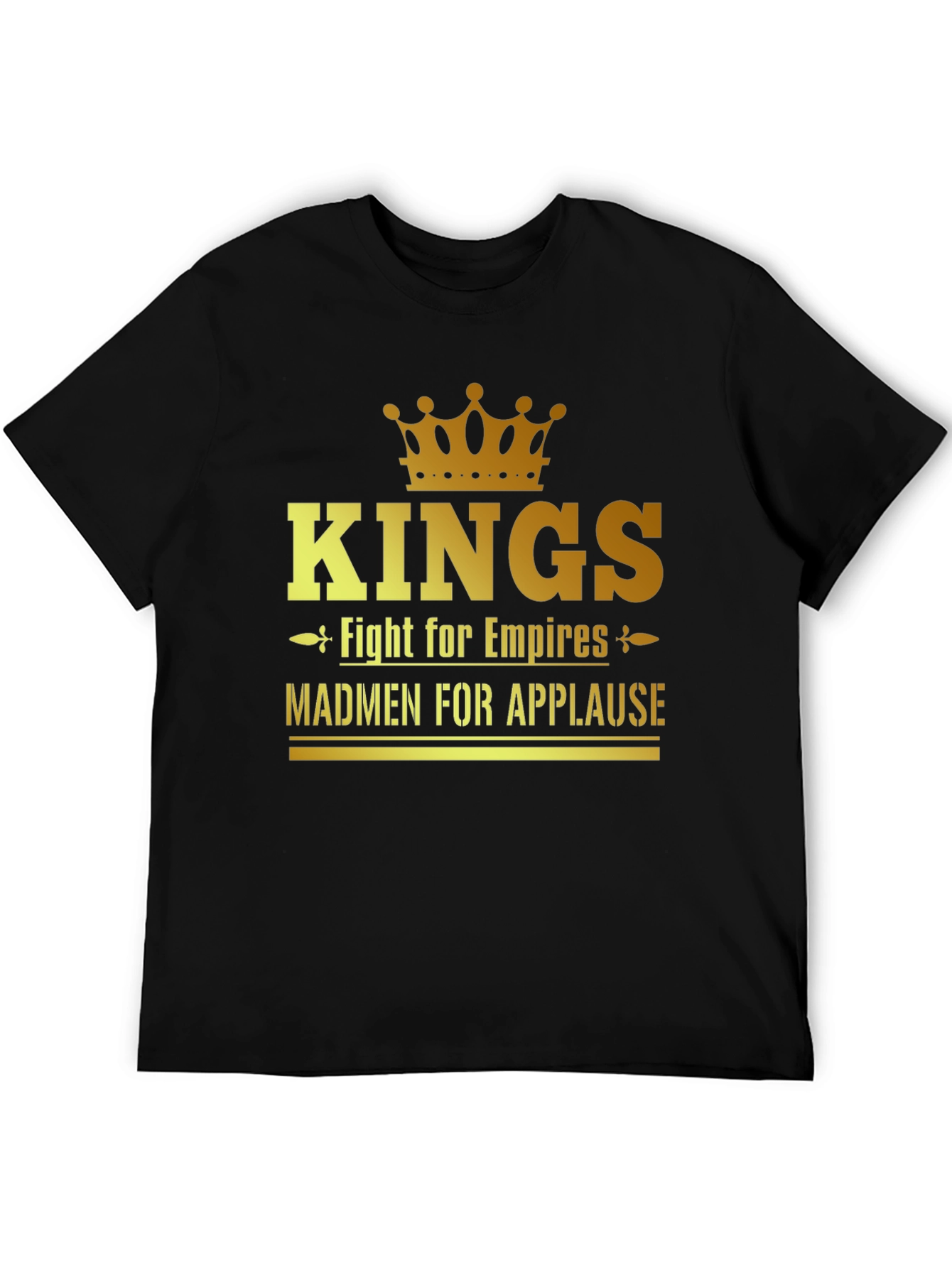 Kings Fight for Empires Mens Black T-Shirt