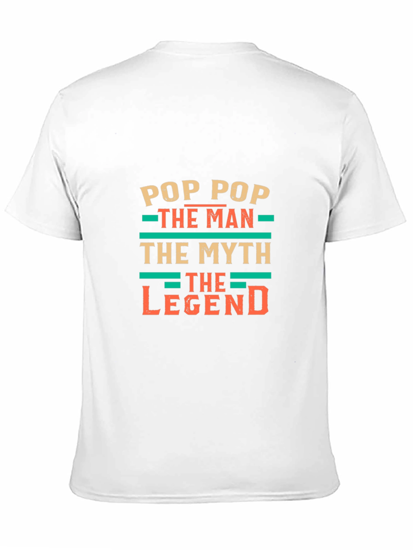Pop Pop The Man The Myth The Legend T-Shirt